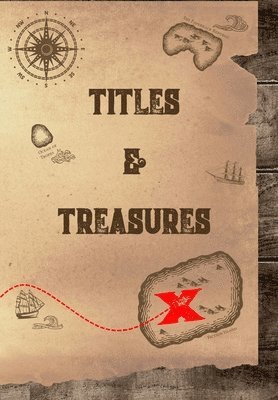 bokomslag Titles and Treasures