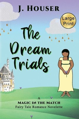 The Dream Trials 1