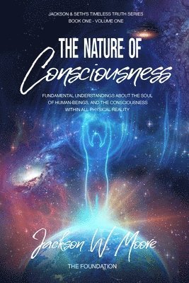 The Nature Of Consciousness 1