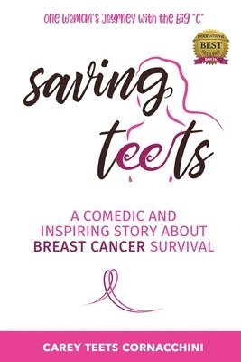 Carey Teets Cornacchini - Saving Teets, Häftad