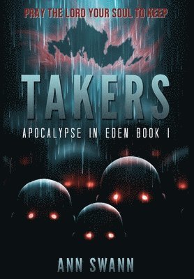 Ann Swann - Takers, Inbunden
