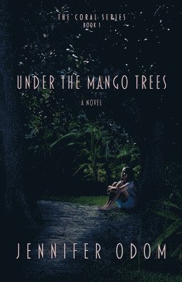 Under the Mango Trees 1