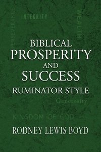 bokomslag Biblical Prosperity and Success