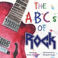 bokomslag The ABCs of Rock