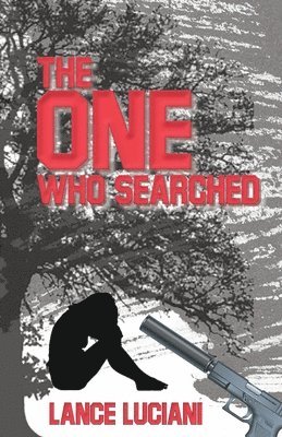 Lance Luciani - One Who Searched, Häftad
