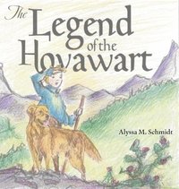 bokomslag The Legend of the Hovawart