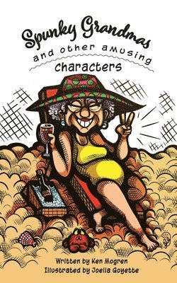 bokomslag Spunky Grandmas and Other Amusing Characters