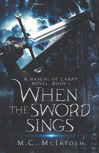 bokomslag When the Sword Sings