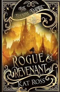 bokomslag Rogue & Revenant