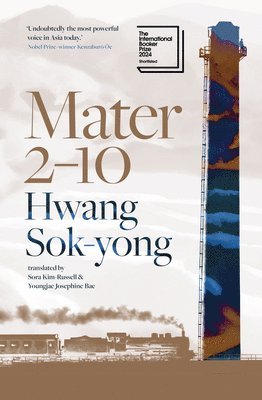 Mater 2-10: Shortlisted for the International Booker Prize 2024 1
