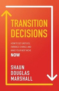 bokomslag Transition Decisions