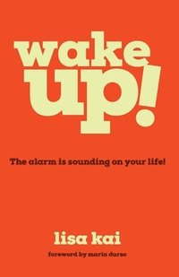 bokomslag Wake Up!
