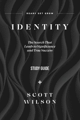 Scott Wilson - Identity - Study Guide, Häftad