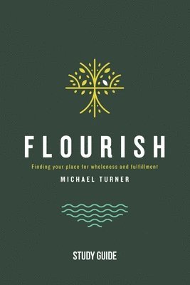 bokomslag Flourish - Study Guide
