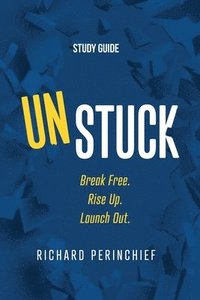 bokomslag Unstuck - Study Guide