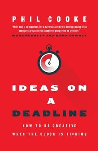 bokomslag Ideas on a Deadline