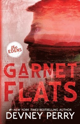 Devney Perry - Garnet Flats, Häftad
