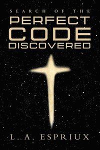 bokomslag Search of the Perfect Code Discovered
