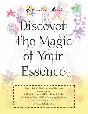 Discover Magic of Your Essence 1