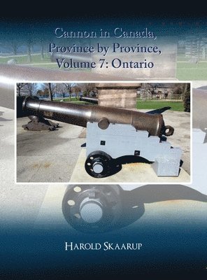 Cannon in Canada, Province by Province, Volume 7 1