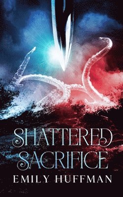 bokomslag Shattered Sacrifice