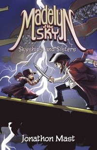 bokomslag Skyships and Sisters