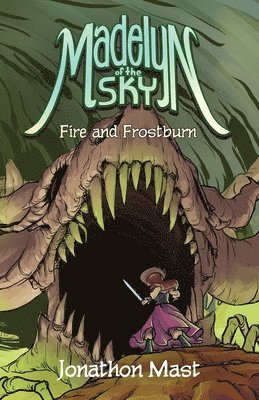 Jonathon Mast - Fire and Frostburn, Häftad