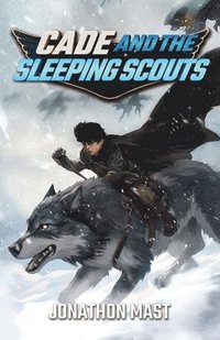 bokomslag Cade and the Sleeping Scouts