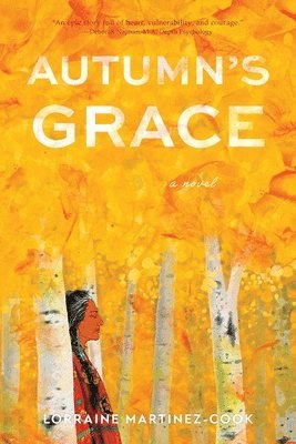 Lorraine Martinez-Cook - Autumn's Grace, Häftad