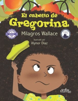 Milagros Wallace - cabello de Gregorina, Häftad