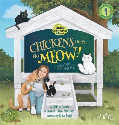 bokomslag Chickens Don't Go Meow! Las gallinas no hacen miau!