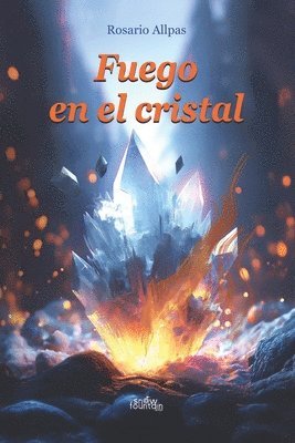 bokomslag Fuego en el cristal