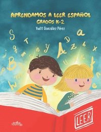 bokomslag Aprendamos a leer español: Grados K-2