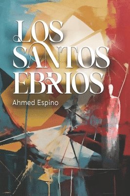 bokomslag santos ebrios