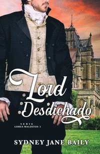 bokomslag Lord Desdichado