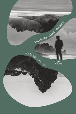 Anton Jones - This is Not a Death Sentence, Häftad