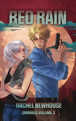 Rachel Newhouse - Red Rain Omnibus Volume 3, Inbunden