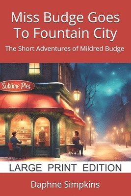 Miss Budge Goes To Fountain City