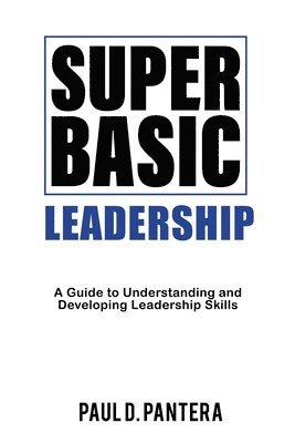 bokomslag Super Basic Leadership