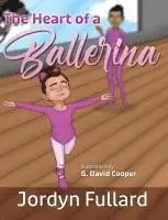 Jordyn Fullard - Heart of a Ballerina, Inbunden. Tillgänglighet: Lägg i varukorg