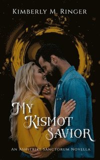 bokomslag My Kismot Savior