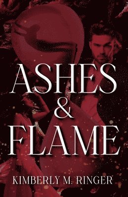 Ashes and Flame 1