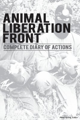 Peter Young - Animal Liberation Front (A.L.F.), Häftad