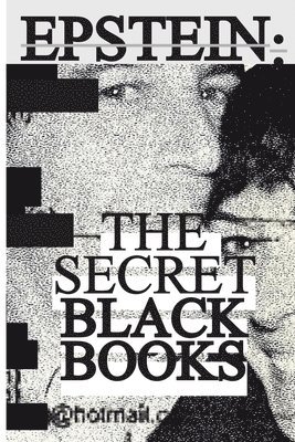 Jeffrey Epstein's Secret &quot;Black Books&quot; 1