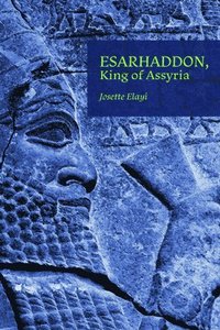 bokomslag Esarhaddon, King of Assyria