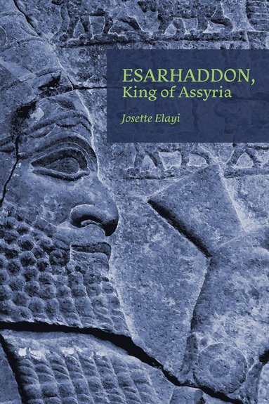 bokomslag Esarhaddon, King of Assyria