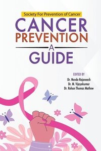 bokomslag Cancer Prevention- A guide