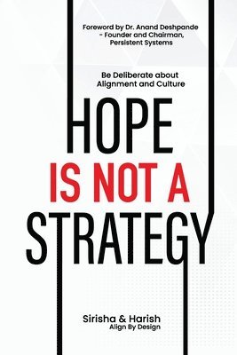 Hope Is Not A Strategy 1