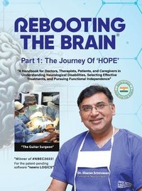 bokomslag Rebooting the Brain: The Journey of Hope