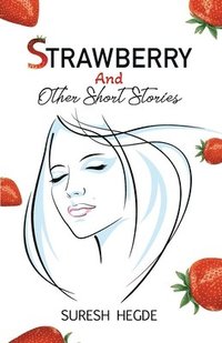 bokomslag Strawberry and Other Stories